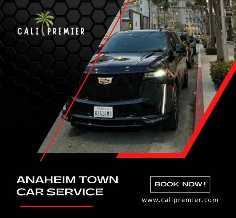Anaheim Town car Service1